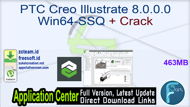 PTC Creo Illustrate 8.0.0.0 Win64-SSQ + Crack_ ZcTeam.id