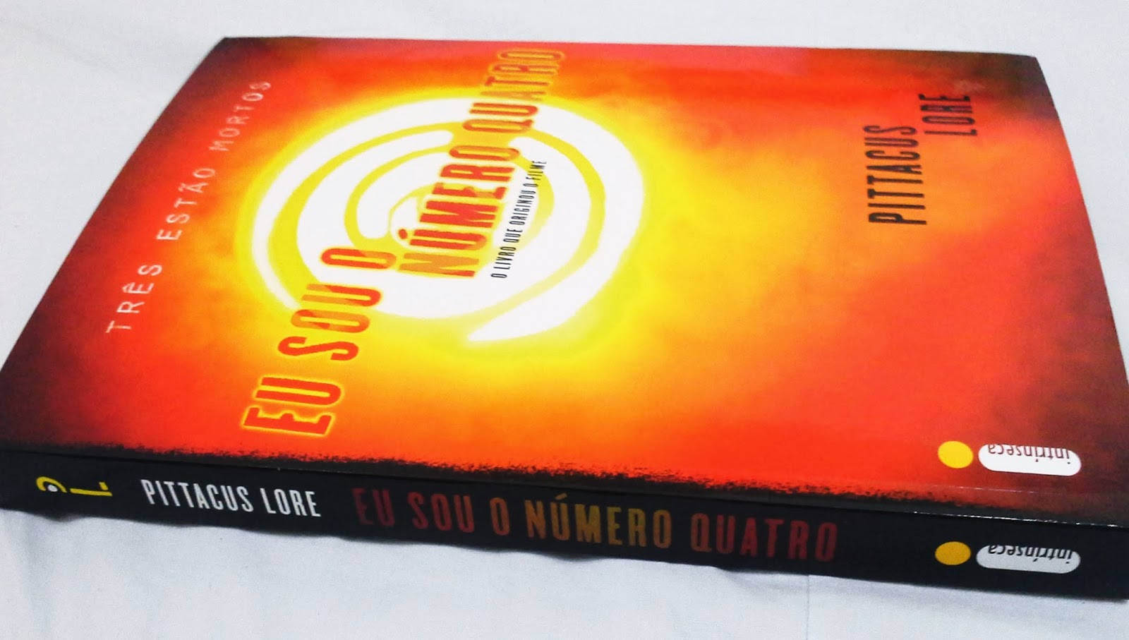 Um viciado em livros Resenha Eu Sou o Número Quatro Pittacus Lore + De Olho na Edição 3 Um viciado em livros Resenha Eu Sou o Número Quatro Pittacus Lore + De Olho na Edição 3
