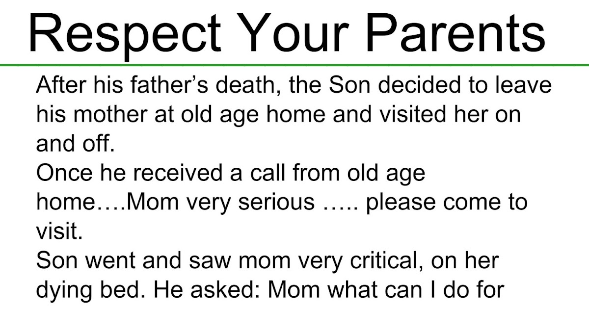 Awesome Quotes: Respect Your Parents ( A Short Story Must Read )