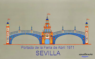Sevilla - Portada  Feria de Abril 1971 - Puente de Aragón de la Plaza de España