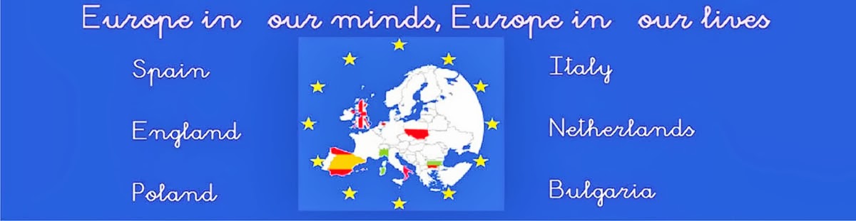 Comenius Project: Europe in your minds, Europe in our lives.                                  