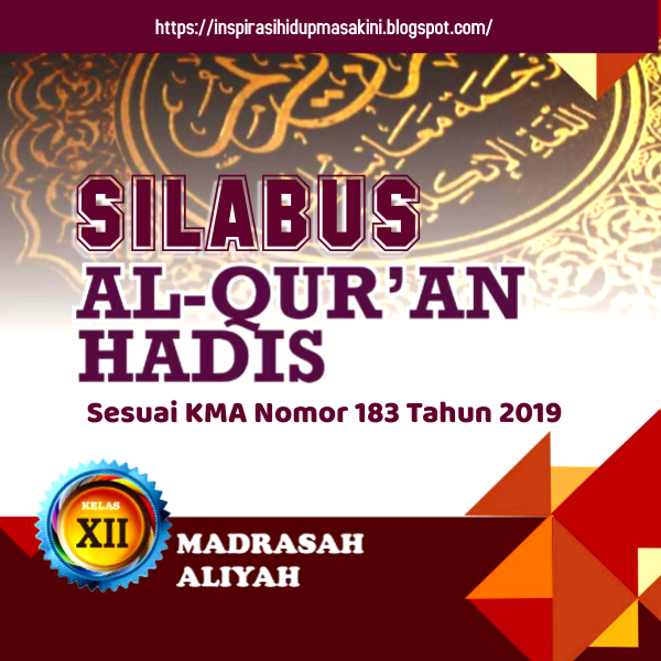 Download Silabus Al Quran Hadis Kelas XII MA Sesuai KMA 183 Format Word/doc