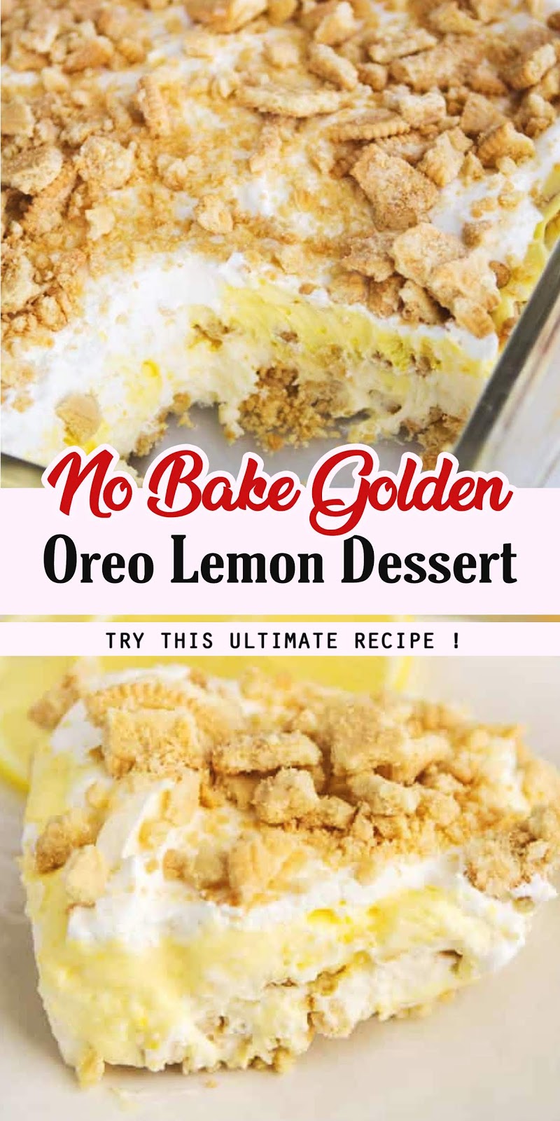 NoBake Golden Oreo Lemon Dessert 3 SECONDS
