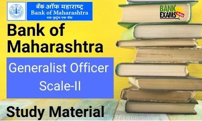 Bank of Maharashtra Generalist Officer Study Material