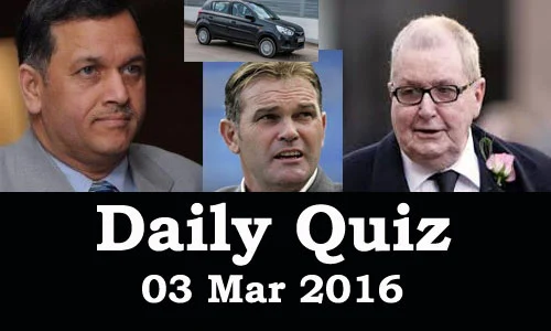 Daily Current Affairs Quiz - 03 Mar 2016