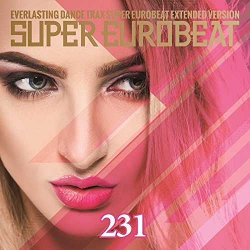 [MUSIC] V.A. – SUPER EUROBEAT VOL. 231 (2014.10.22/MP3/RAR)