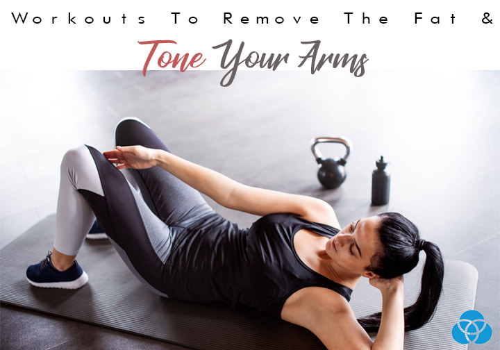 Workouts To Remove The Fat And Tone Your Arms Vestellite