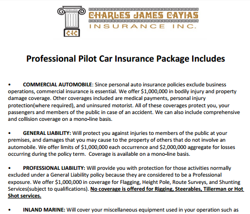 Professional Pilot Car Insurance Package Includes Professional Pilot Car Insurance Package Includes
