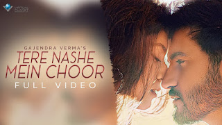 Tere Nashe Mein Choor Lyrics in Hindi Tere Nashe Mein Choor Lyrics in Hindi