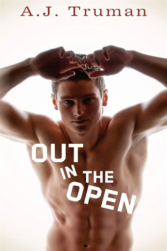Out in the open | Browerton University #1 | A.J. Truman Out in the open | Browerton University #1 | A.J. Truman
