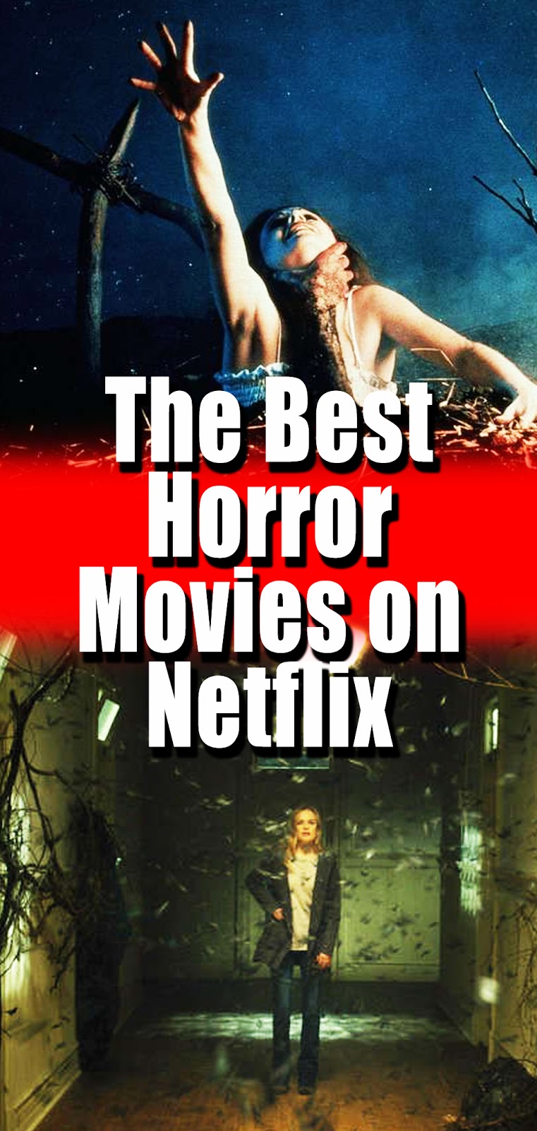 The Best Horror Movíes on Netflíx 3 SECONDS
