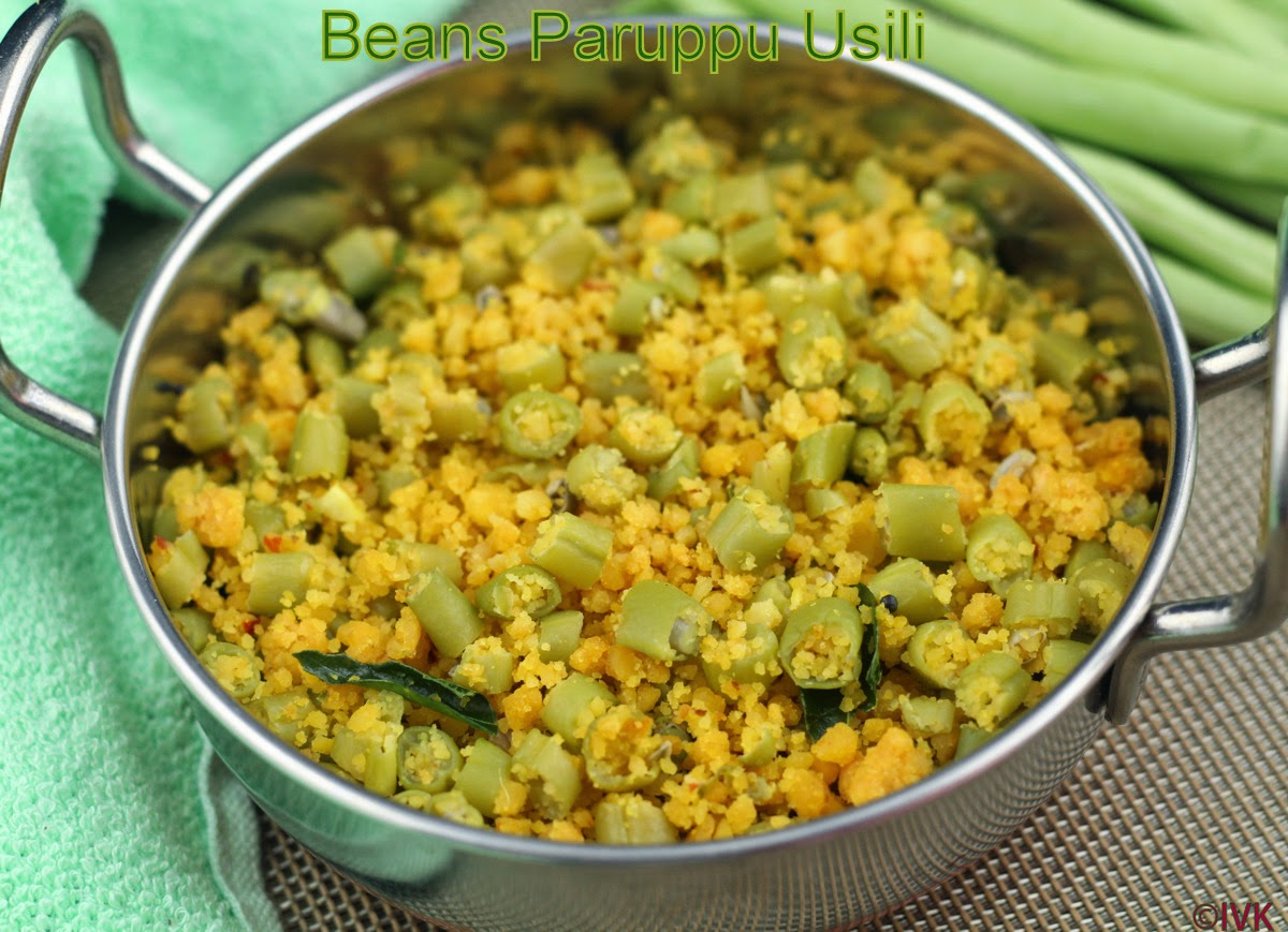 IndianVegKitchen Beans Paruppu Usili Authentic BrahminStyle Usili