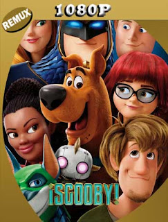 ¡Scooby! (2020) REMUX [1080p] Latino [Google Drive] Panchirulo