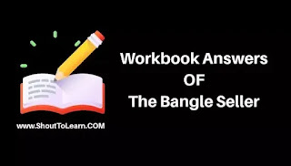 Workbook Answers Of The Bangle Seller