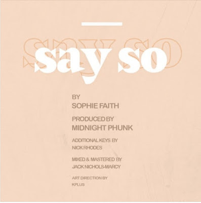 Sophie Faith x Midnight Phunk - "Say So" | @iamSophiefaith