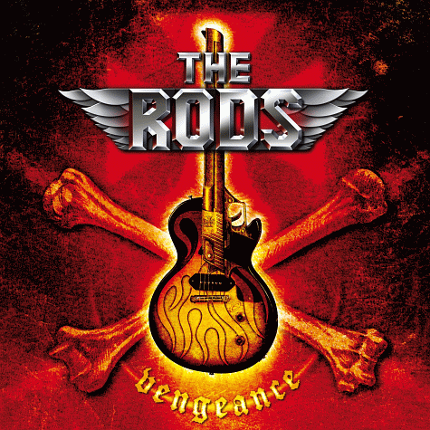 THE RODS - Vengeance (2011)