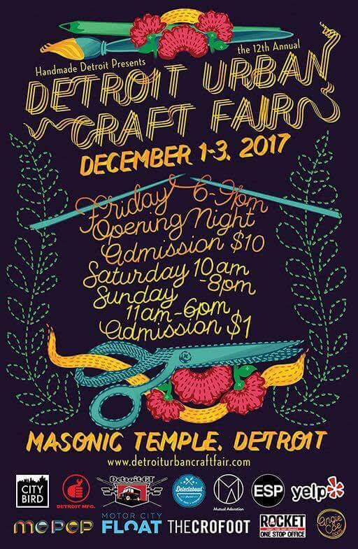 Hip In Detroit The 12th Annual Detroit Urban Craft Fair Returns to the