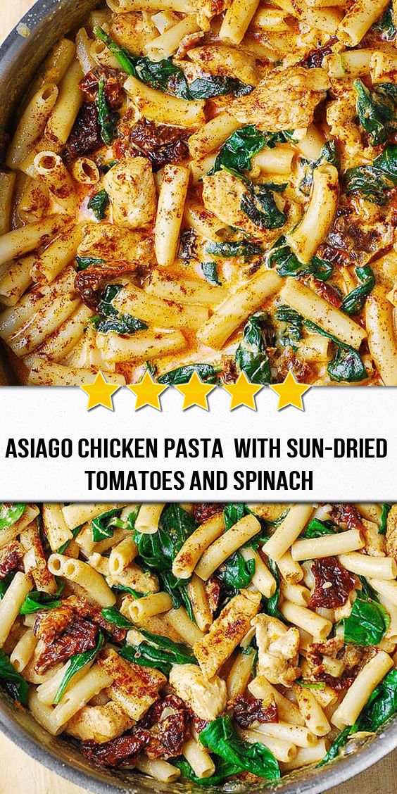 ASIAGO CHICKEN PASTA WITH SUN-DRIED TOMATOES AND SPINACH - Chicken