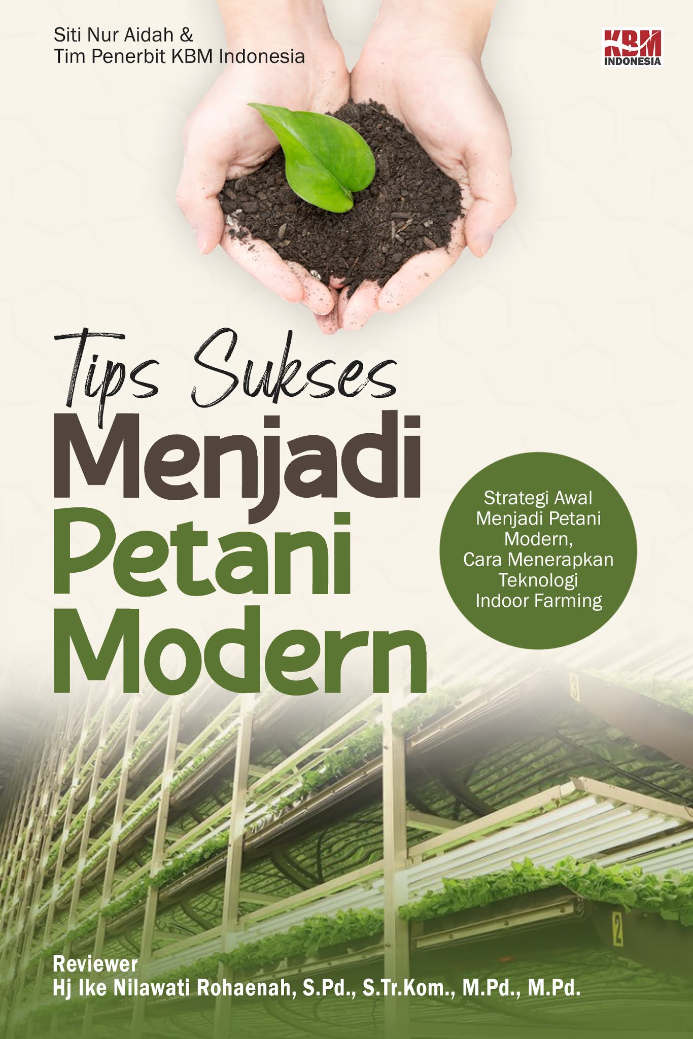 TIPS SUKSES MENJADI PETANI MODERN