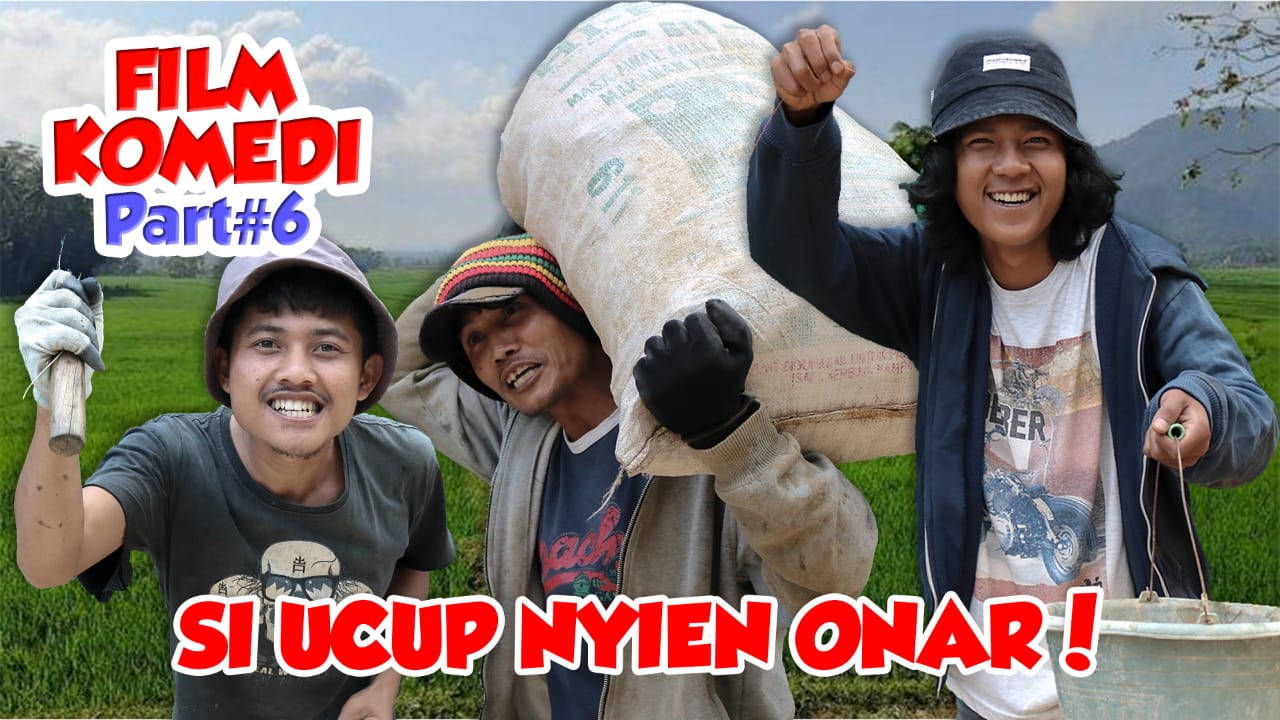 Carita Sunda Si Ucup Nyieun Onar Film Pendek Sunda
