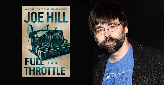 Full Throttle | Nova coleção de contos de Joe Hill chega em outubro nos EUA