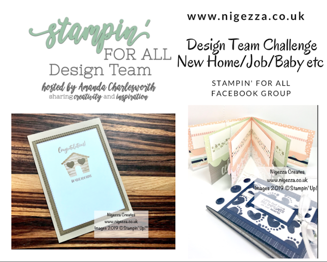Stampin' For All Design Team Challenge: New Job, Baby, Home  Nigezza Creates