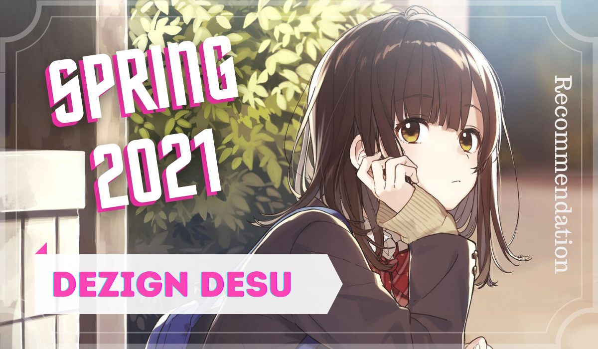 Rekomendasi Anime Spring 2021