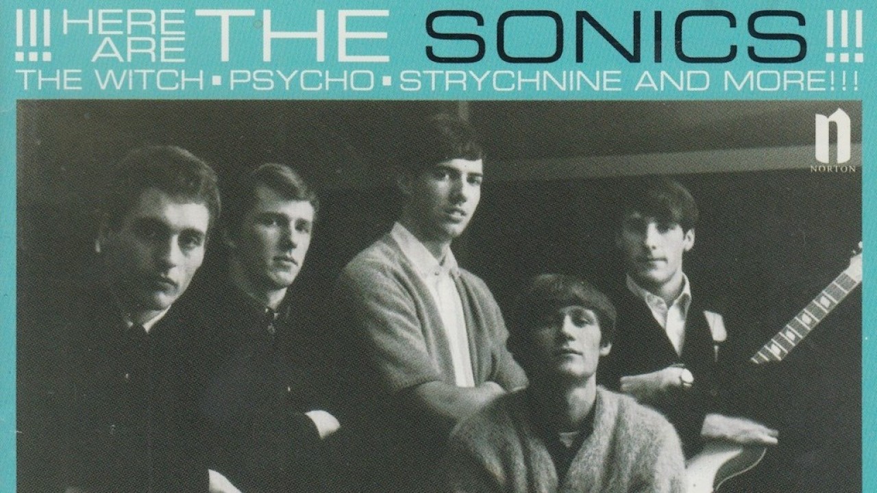 The sonics. Here are the sonics обложка. The sonics have love will travel. Have love will travel. Группа the sonics.