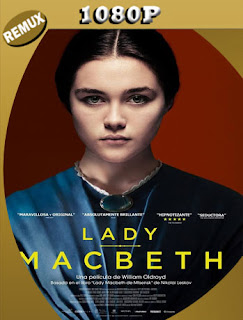 Lady Macbeth (2016) REMUX [1080p] Latino  [Google Drive] SXGO