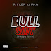 Rifler Alpha - Bull Shit (Whoopty Remix) Baixar Mp3
