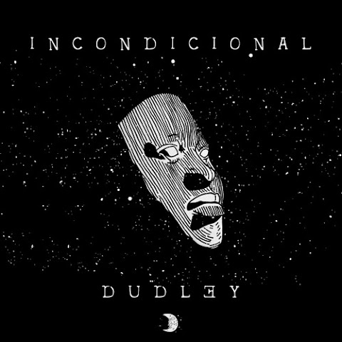 Dudley - Incondicional (Origimoz Prod.)