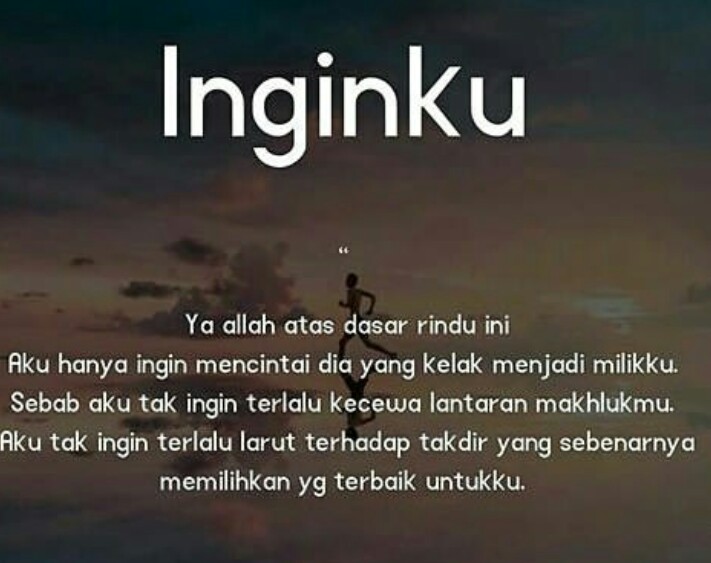 Kata Kata Bijak Jika Engkau Lelah Maka Istirahatlah