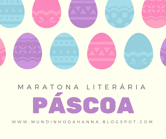 Maratona literária de Páscoa Maratona literária de Páscoa