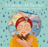 https://musicaengalego.blogspot.com/2017/12/a-comuna-del-barruzo.html