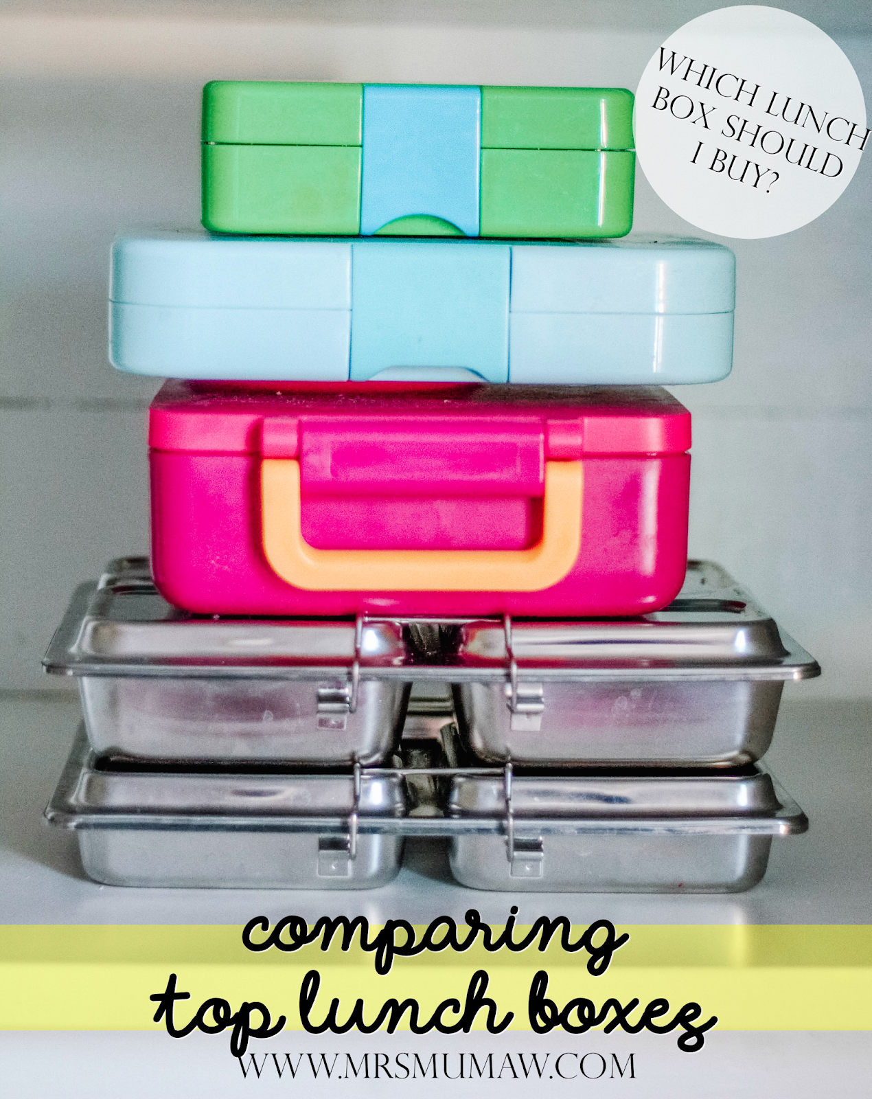 Comparing Lunch Boxes The Every Things Mrs Mumaw Fort Wayne