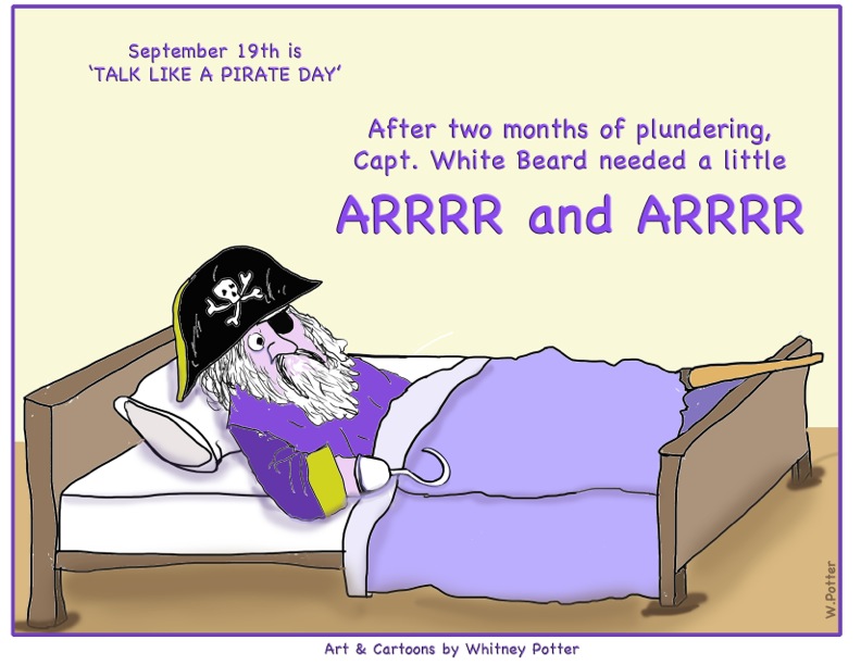 Talk Like a Pirate Day (September 19th)