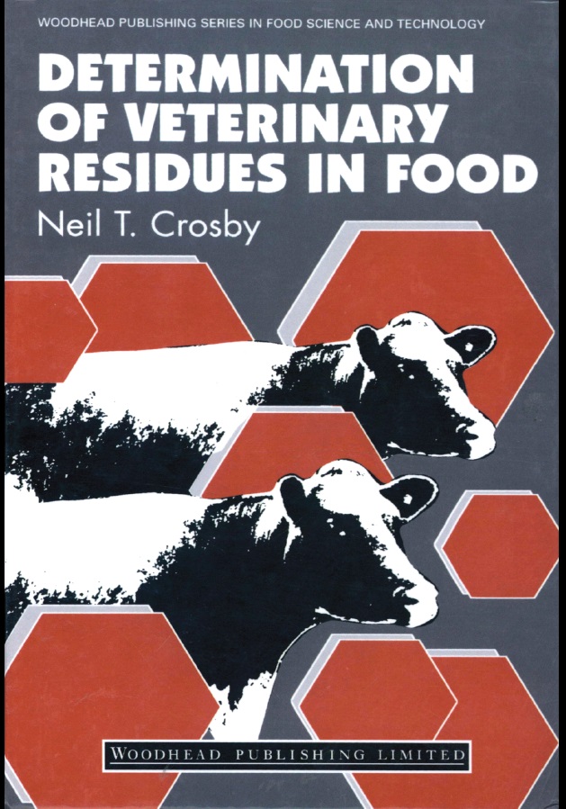 Determination of Veterinary Residues in Food