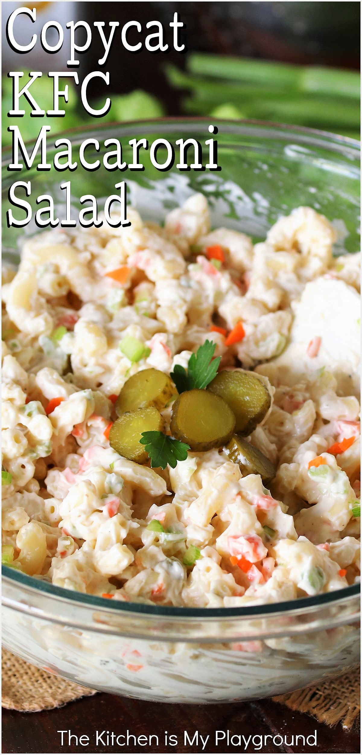 Copycat KFC Macaroni Salad The Kitchen is My Playground