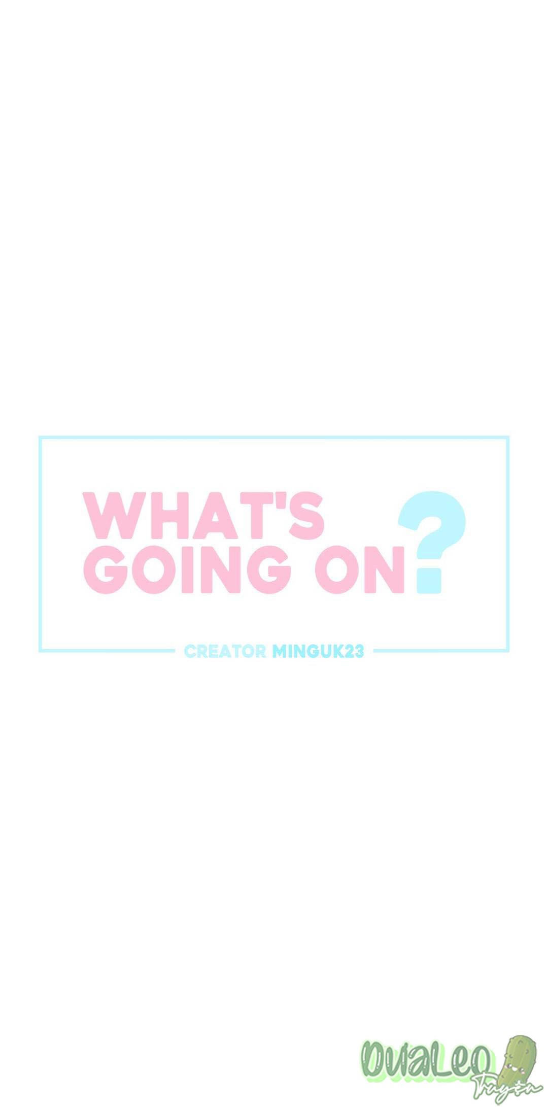 Đọc truyện Chuyện Gì Đang Xảy Ra Vậy - Chapter 21