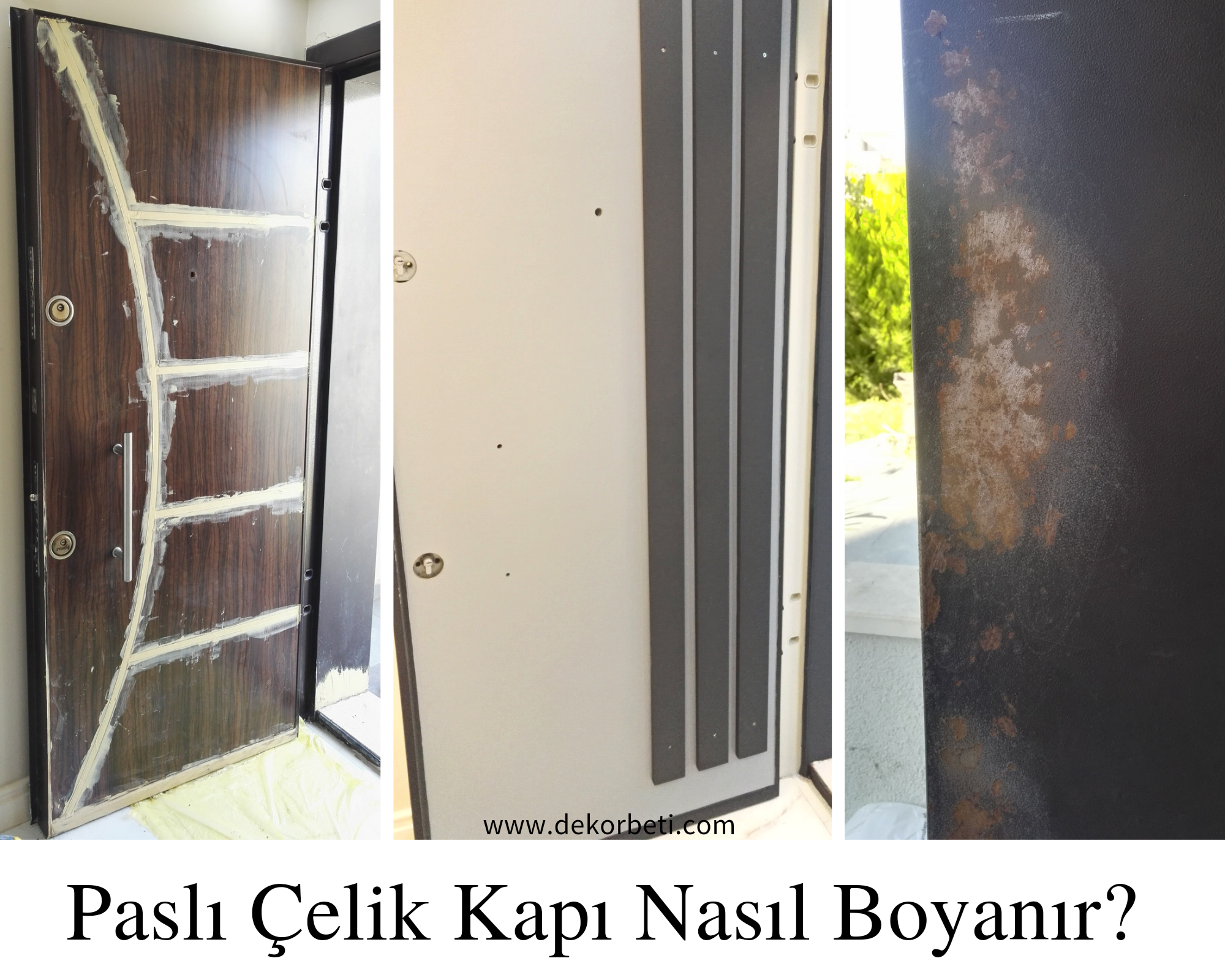 paslı çelik kapı boyama