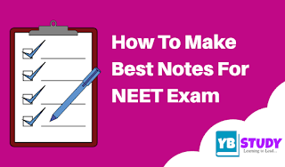 How to make revision notes for NEET - Simple way