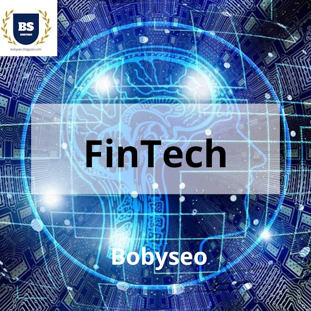 Pengertian Finansial Teknologi (Fintech), Jenis-Jenis, Manfaat Dan Dampaknnya Pengertian Fintech (Finansial Teknologi)