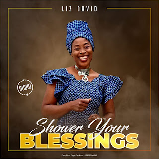 [Album] Liz David – Shower Your Blessings