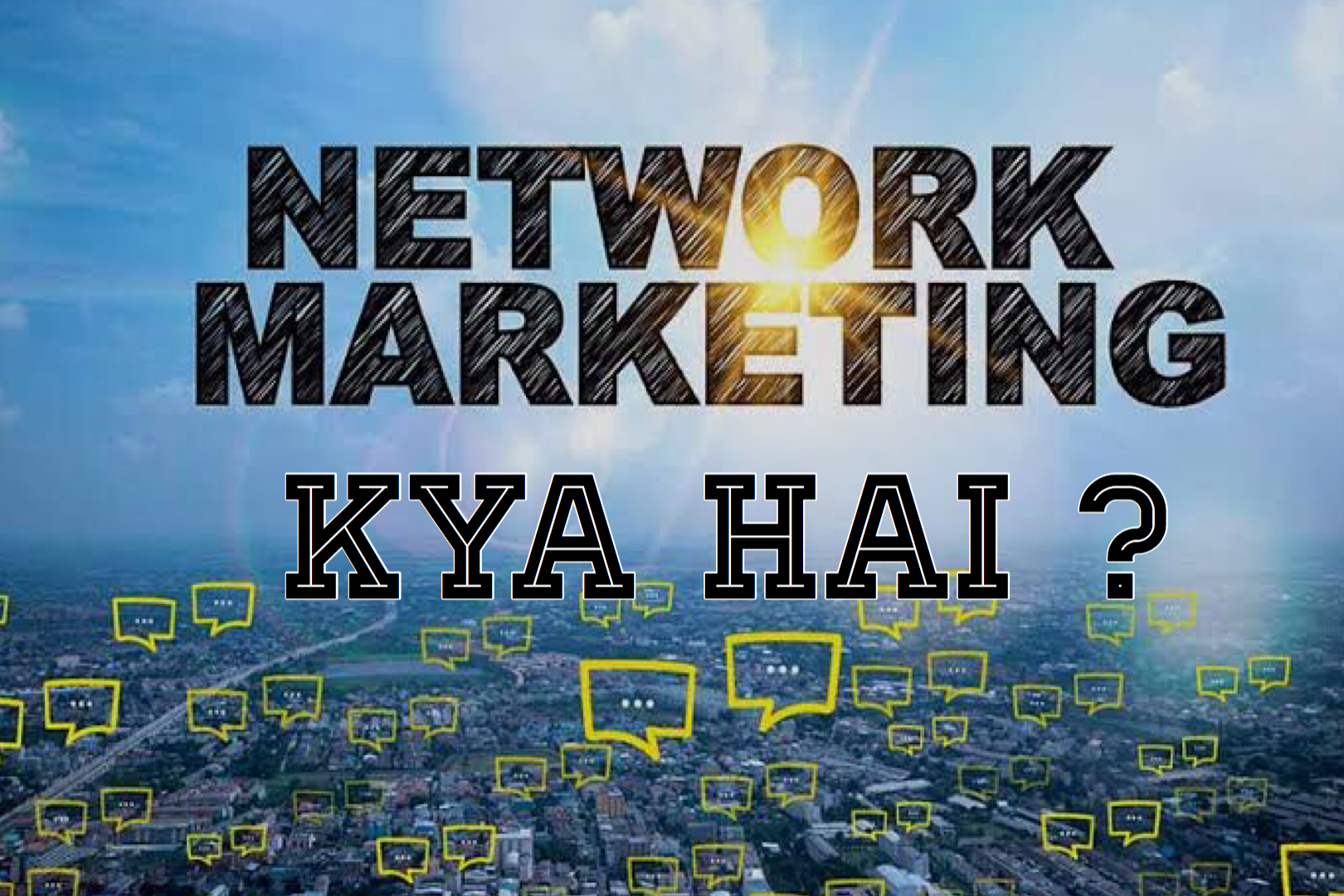 Network marketing kya h, (MLM) multi level markiting