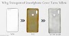 Why Transparent Smartphone Cover Turns Yellow