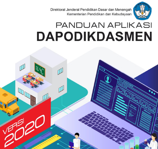 Panduan Penggunaan Aplikasi Dapodikdasmen Versi 2020 Tahun