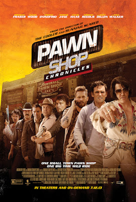 Pawn Shop Chronicles Poster