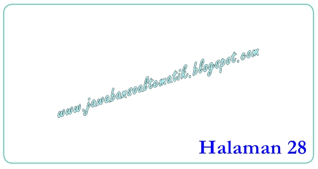Kunci Jawaban Buku Siswa Tema 6 Kelas 4 Halaman 25, 26, 28 Kunci Jawaban Buku Siswa Tema 6 Kelas 4 Halaman 25, 26, 28