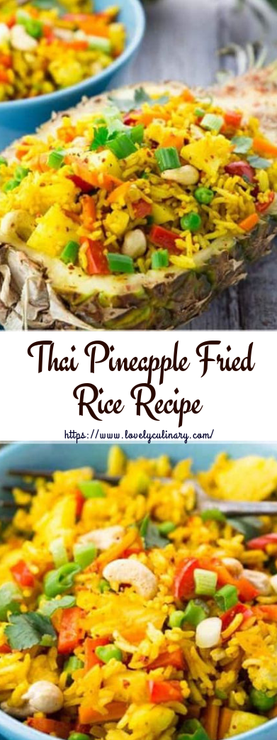 Thai Pineapple Fried Rice Recipe #healthyrecipe #pineapplefried