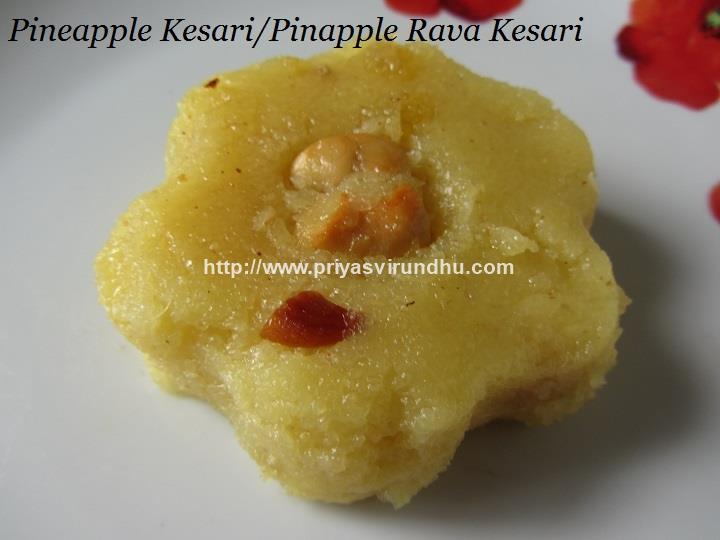 Priya's Virundhu Pineapple Kesari /Pineapple Rava Kesari/Pineapple